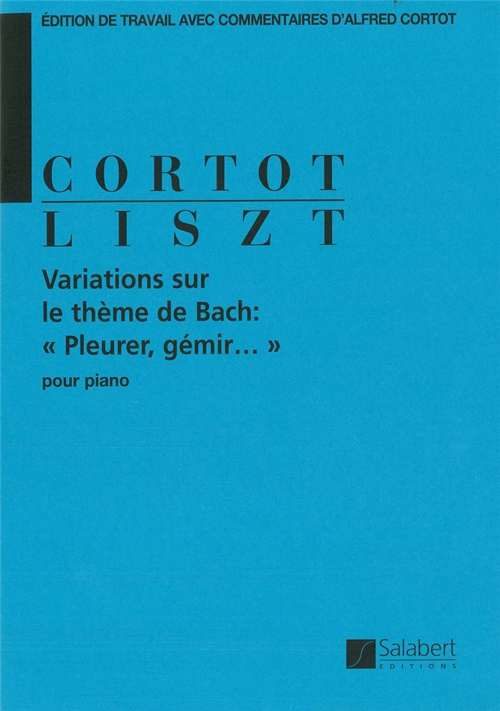 Variations sur le thème de Bach: Pleurer, gémir…